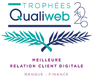 Trophées Qualiweb 2026 - Meilleure relation client digitale (Banque - Finance)